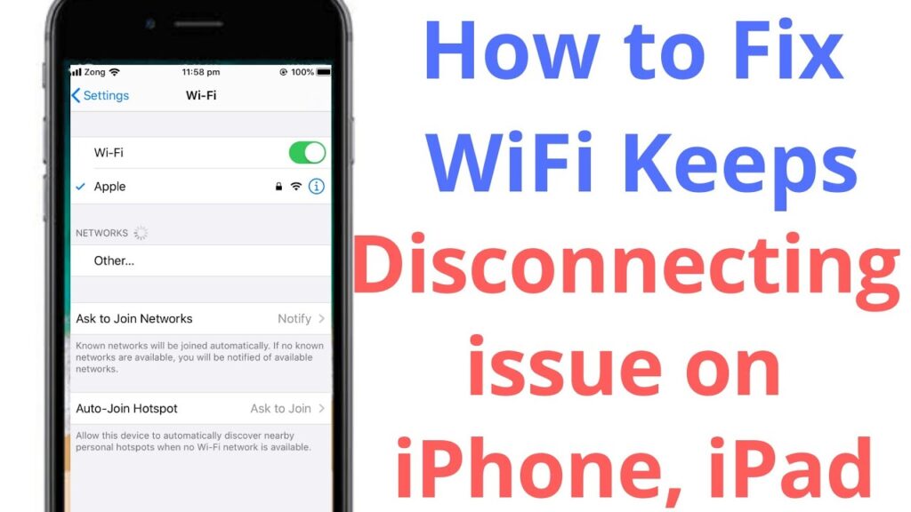 Iphone Keeps Disconnecting from Wi-Fi?